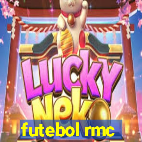 futebol rmc